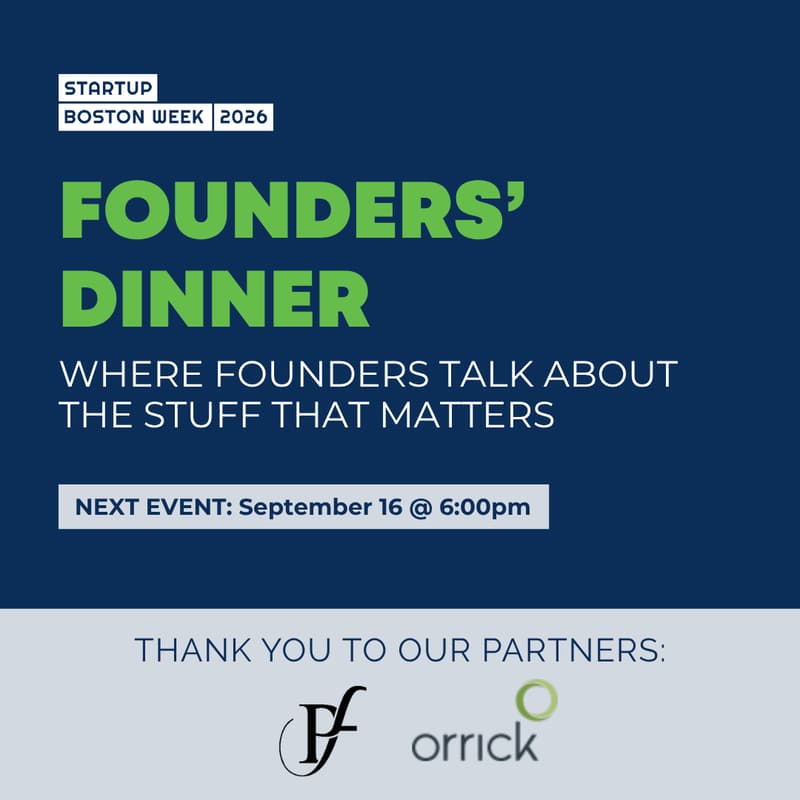 Cover Image for Founders' Dinner @ Startup Boston Week