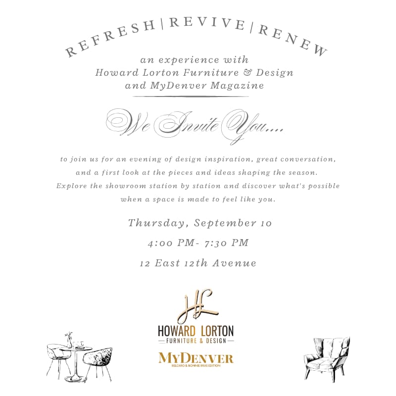 Cover Image for Refresh, Revive, Renew - Howard Lorton Furniture & Design + MyDenver Magazine