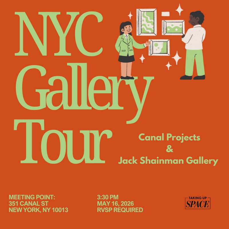 Cover Image for Taking Up Space - Gallery Tours