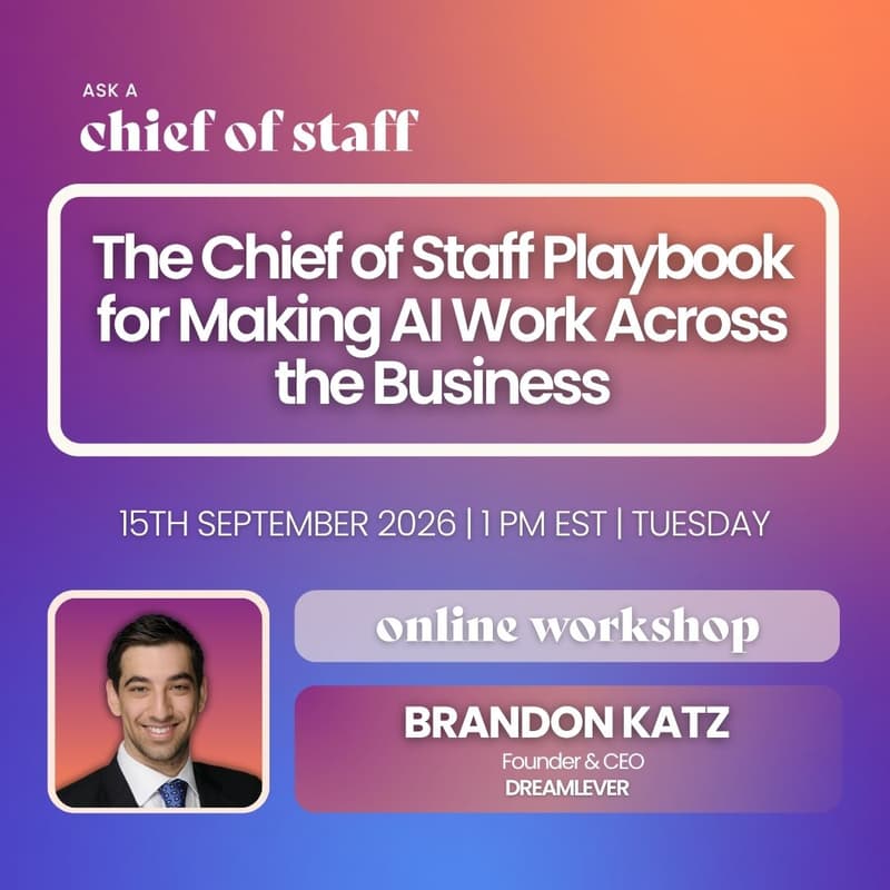 Cover Image for The Chief of Staff Playbook for Making AI Work Across the Business