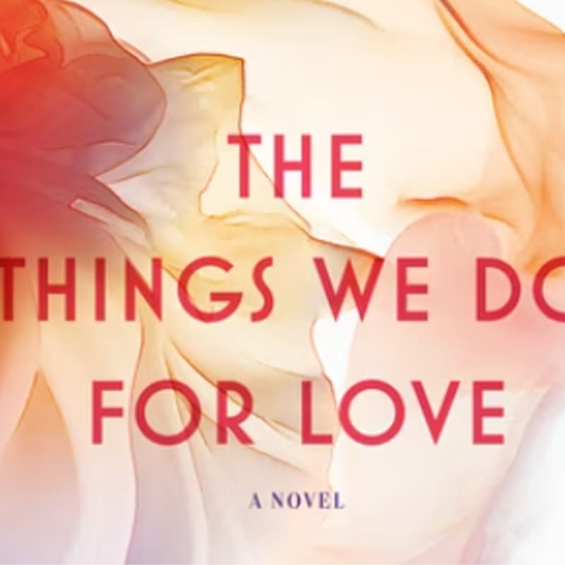 Cover Image for Modern Mamas June Bookclub: THE THINGS WE DO FOR LOVE