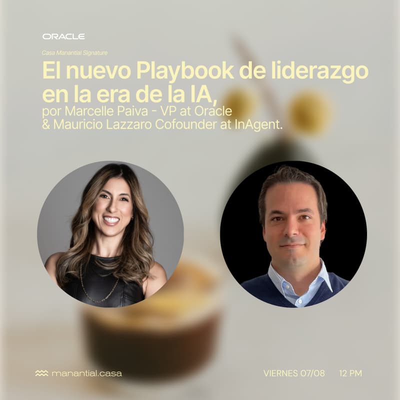 Cover Image for "El nuevo Playbook de liderazgo en la era de la IA" por Marcelle Paiva de Oracle y Mauricio Lazzaro de InAgent