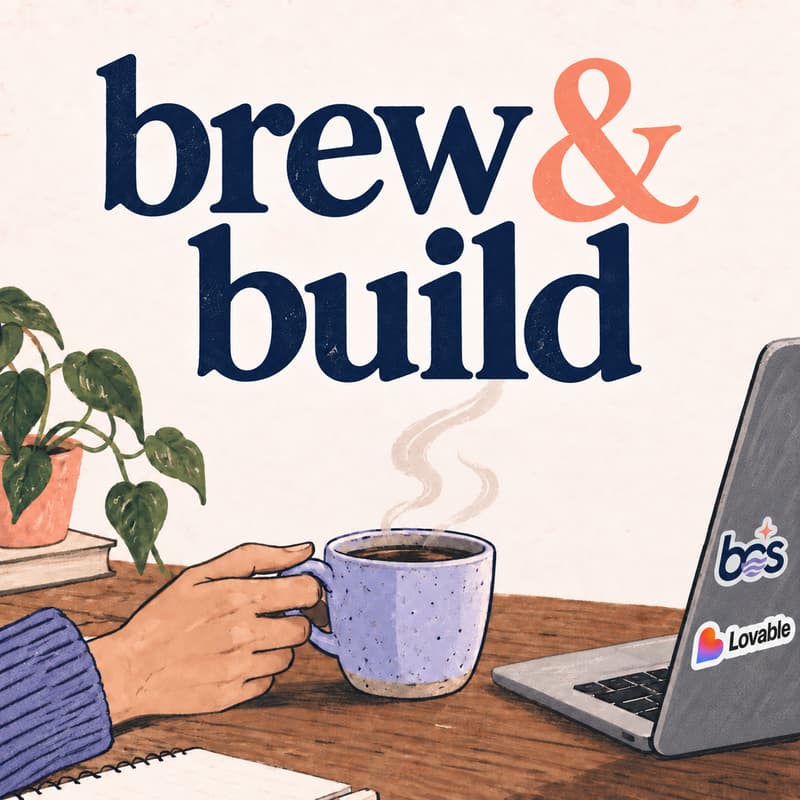 Cover Image for Brew & Build (Supported by Lovable)