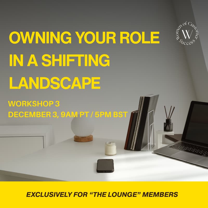 Cover Image for [The Lounge] Workshop 3: Owning Your Role in a Shifting Landscape