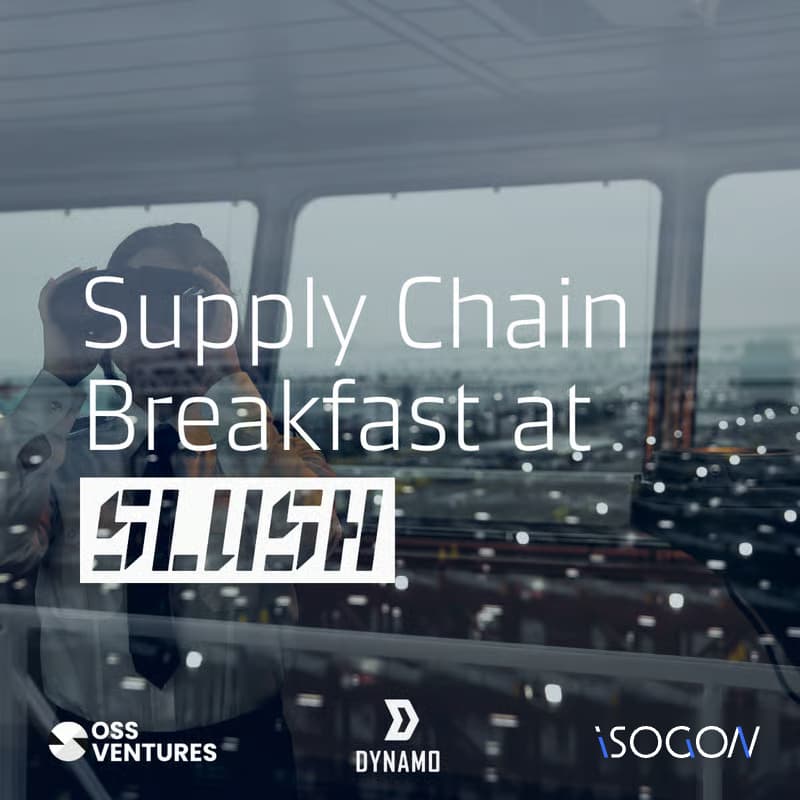 Cover Image for Supply Chain at SLUSH! Breakfast with Dynamo, OSS Ventures & Isogon Ventures