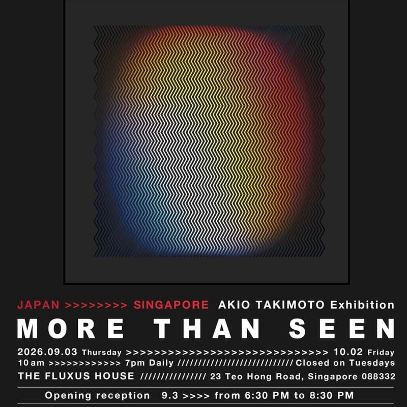 Cover Image for Opening Reception | AKIO TAKIMOTO: MORE THAN SEEN