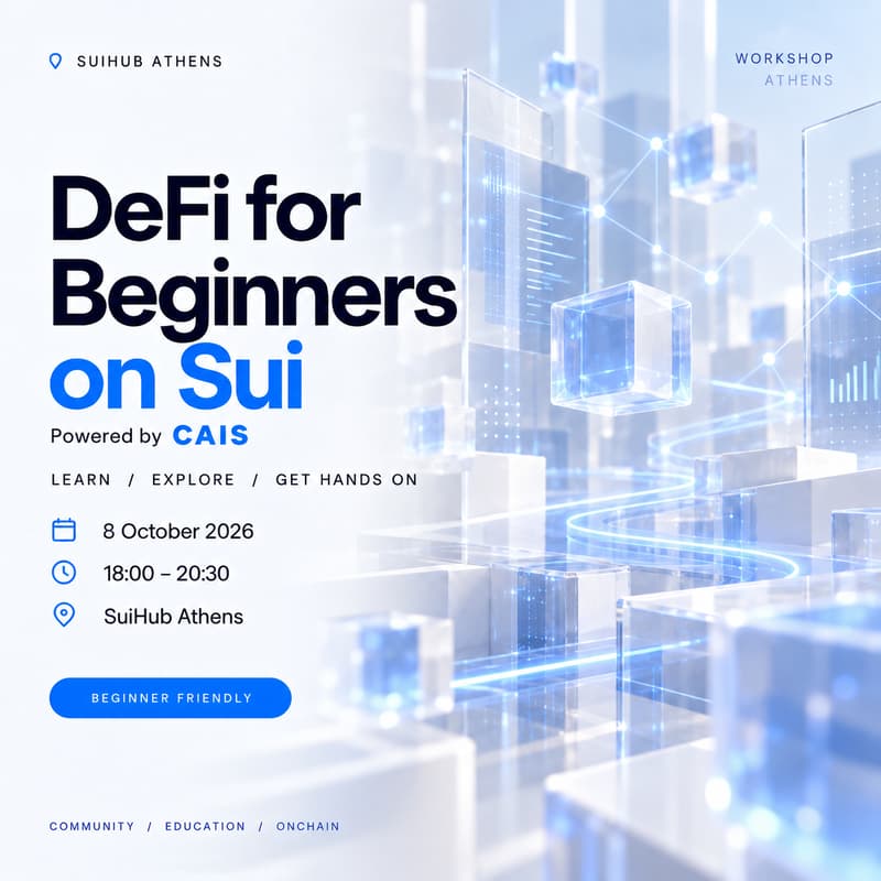 Cover Image for DeFi for Beginners on Sui Level 1 powered by CAIS