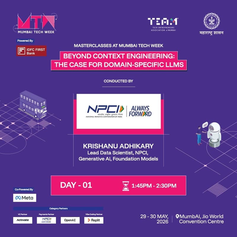 Cover Image for MTW Masterclass: Building Domain-Specific LLMs Beyond Context Engineering by NPCI