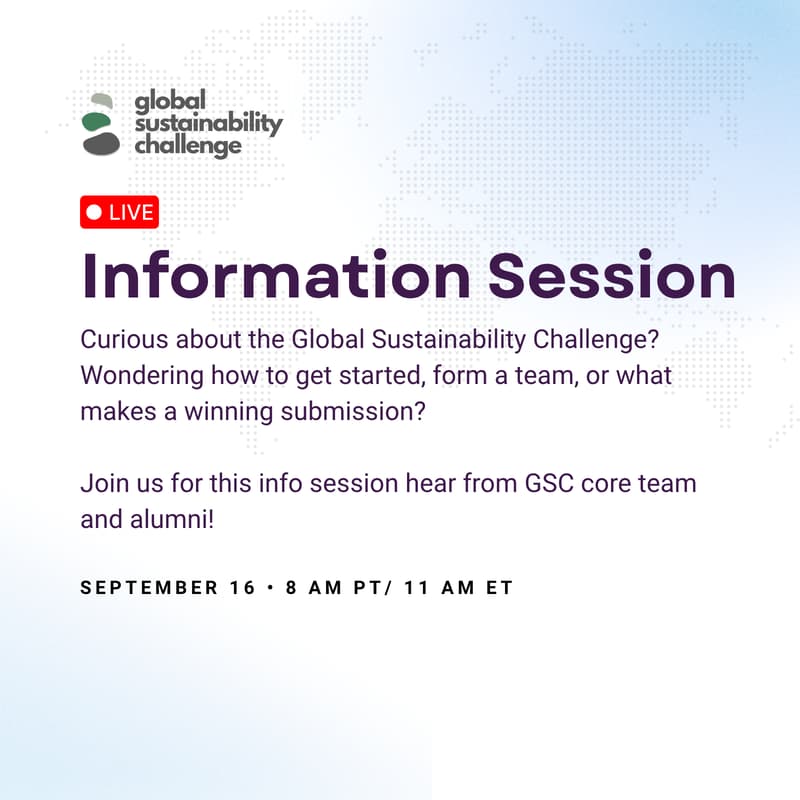 Cover Image for Global Sustainability Challenge - Info Session 1