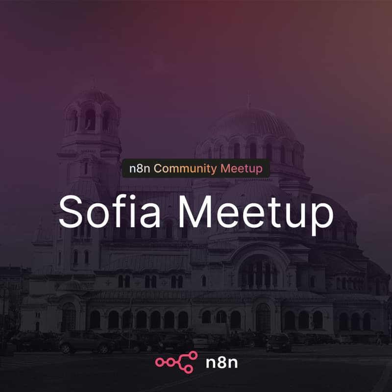 Cover Image for n8n Bulgaria Meetup #2