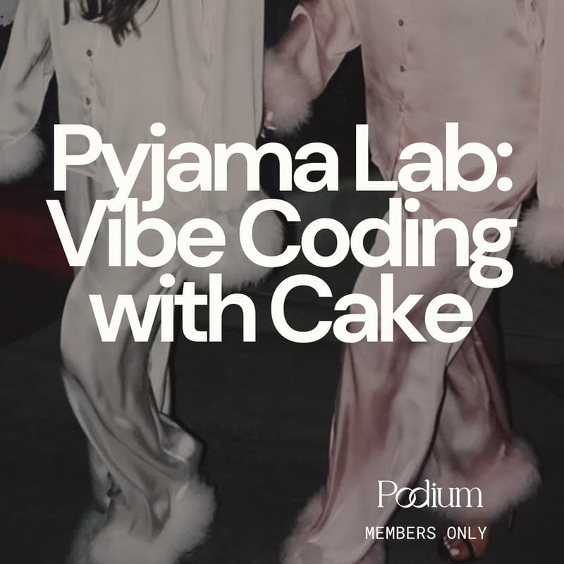 Cover Image for Pyjama Lab: Vibe Coding With Cake