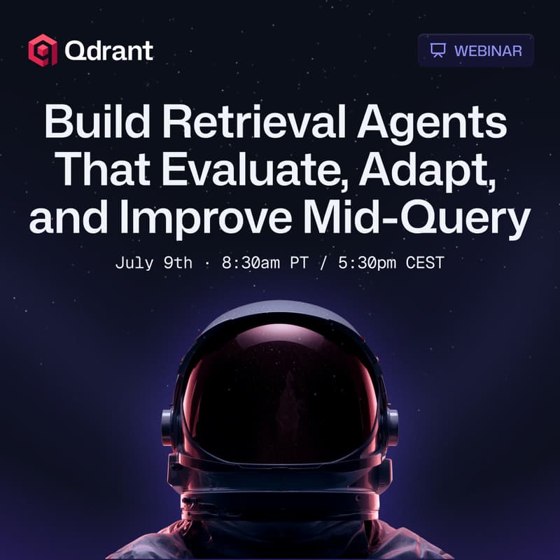 Cover Image for Build Retrieval Agents That Evaluate, Adapt, and Improve Mid-Query