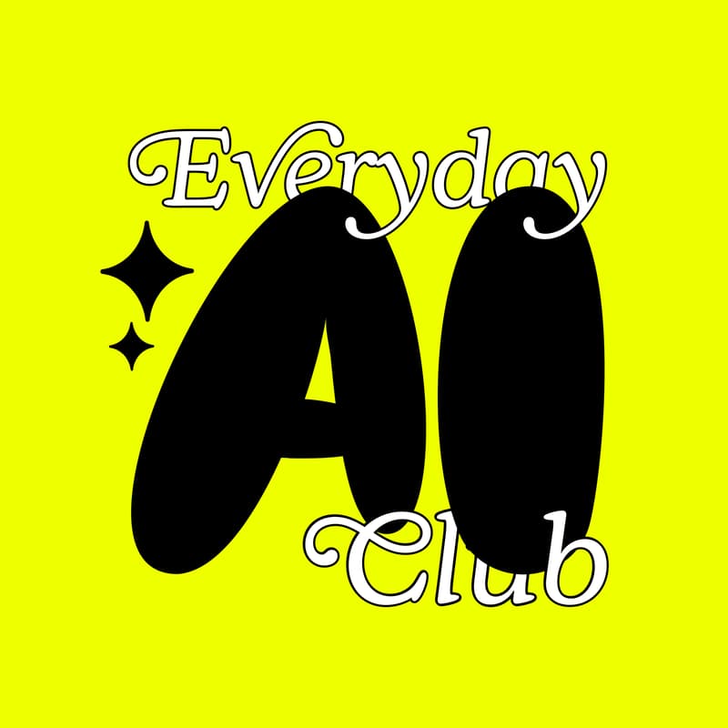 Cover Image for Everyday AI Club