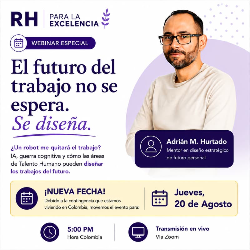 Cover Image for RH para la Excelencia - El futuro del trabajo no se espera. Se diseña!