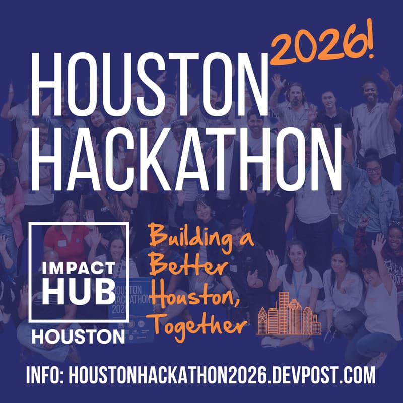 Cover Image for Houston Hackathon 2026