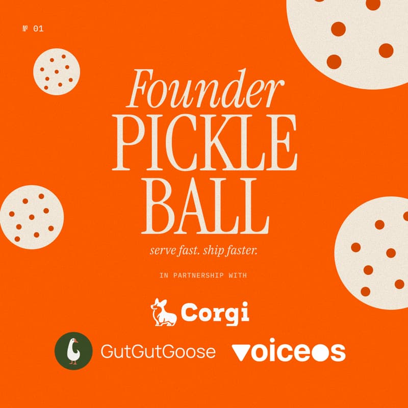 Cover Image for Founder Pickleball: VoiceOS X GutGutGoose x Corgi