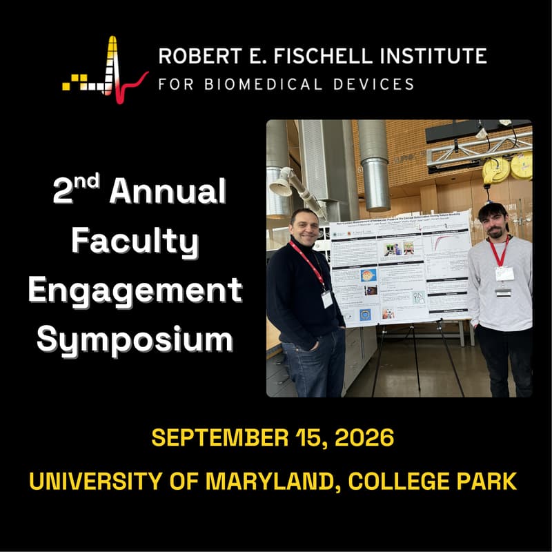 Cover Image for Fischell Institute Faculty Engagement Symposium