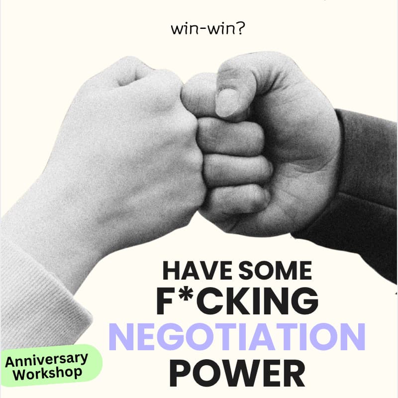 Cover Image for Year 2: Have Some F*cking Negotiation Power: Salary Nego Workshopđ°