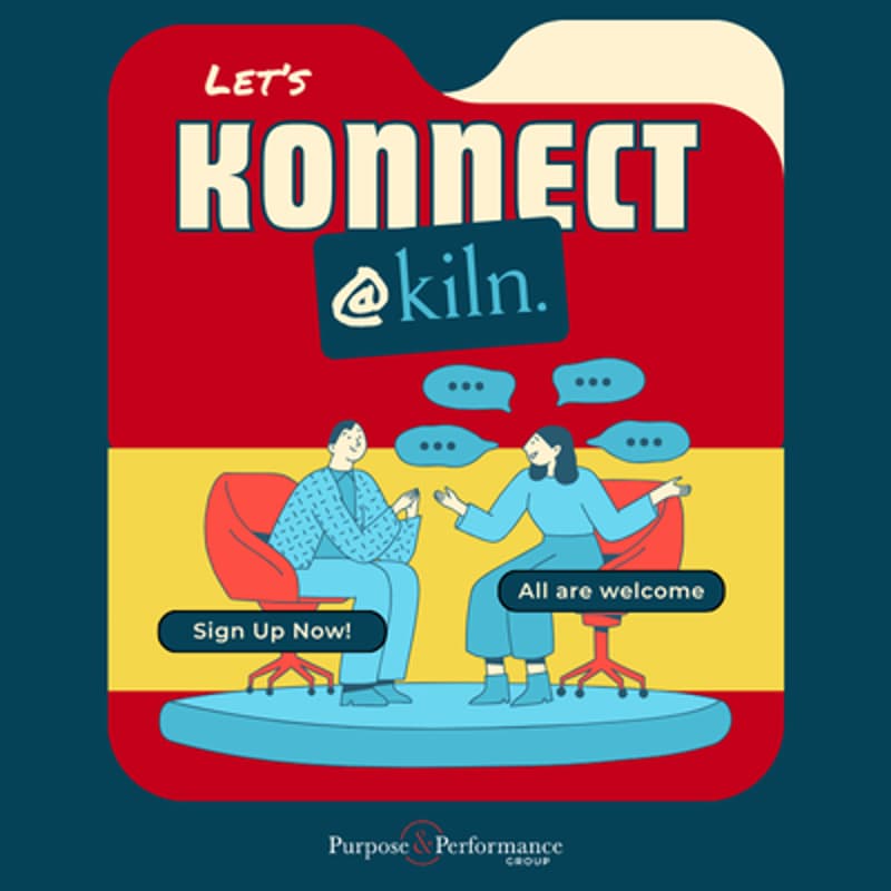 Cover Image for Konnect @Kiln: Meaningful Connections. Local Impact.
