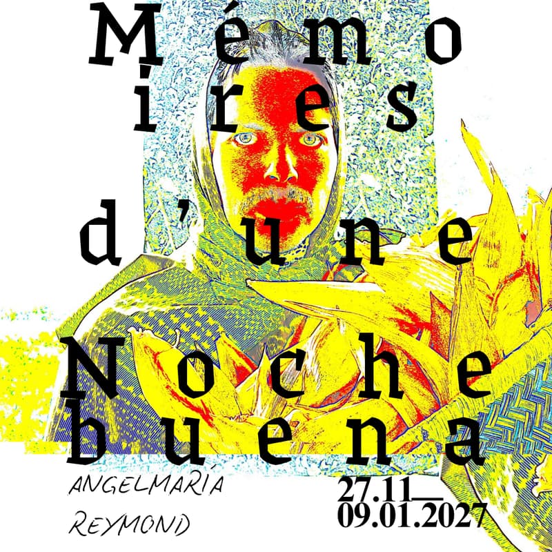 Cover Image for Angelmaría Reymond: Mémoires d'une Nochebuena - Vernissage