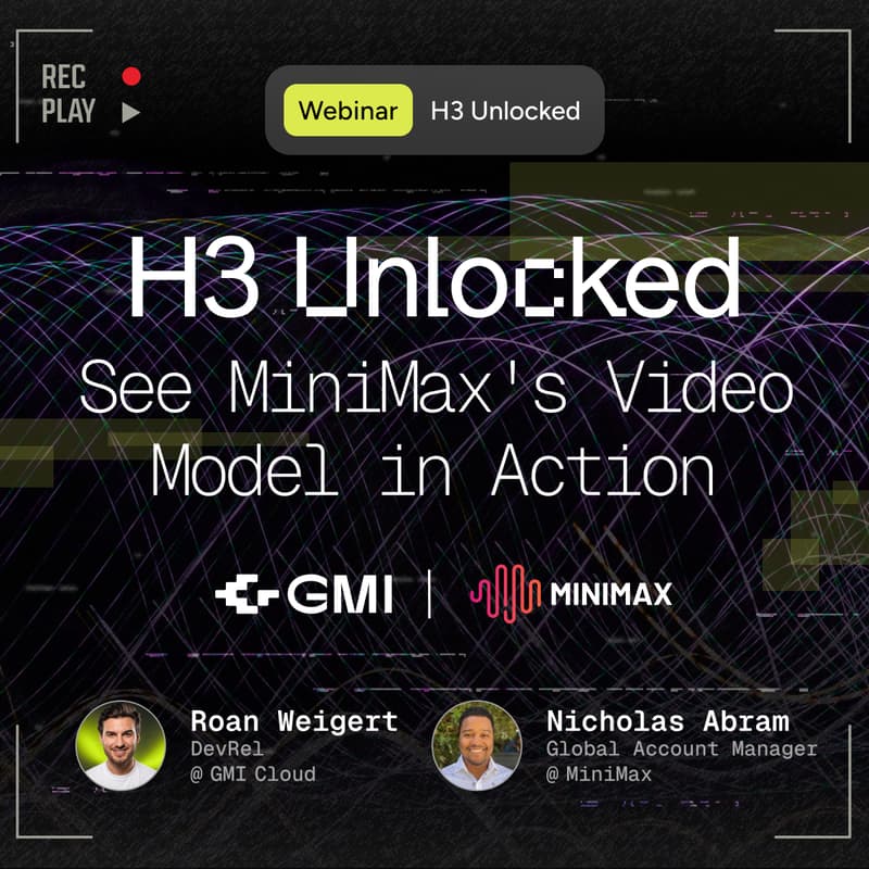 Cover Image for H3 Unlocked: See MiniMax's Video Model in Action