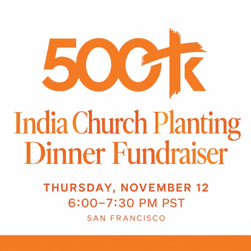 Cover Image for 500k: India Church Planting Dinner Fundraiser