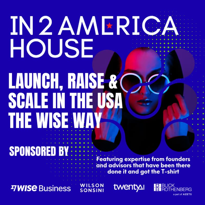 Cover Image for In2America House - Breakfast Panel: The reality of funding, launching and scaling in the USA