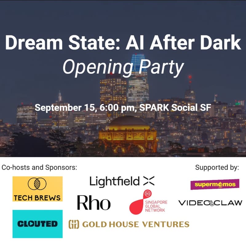 Cover Image for Dream State: AI After Dark Opening Party