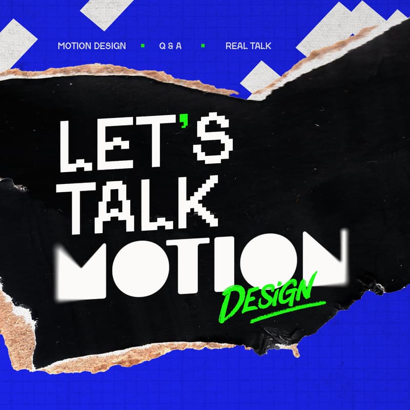 Cover Image for Let's Talk Motion Design