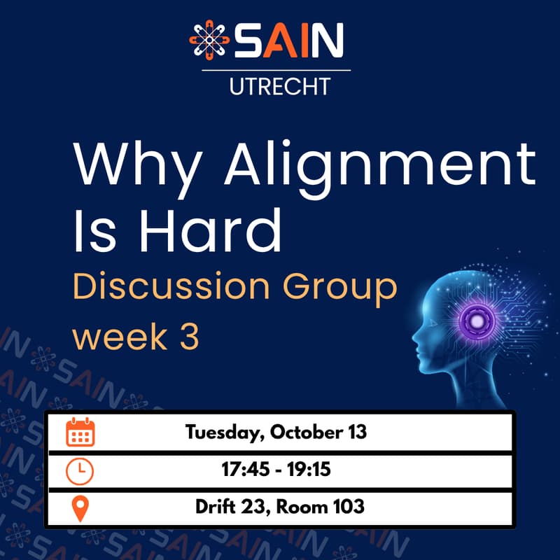 Cover Image for Discussion Group - week 3 - Why alignment is hard