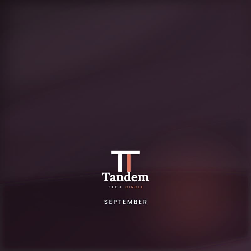 Cover Image for Tandem | Session 10 / September