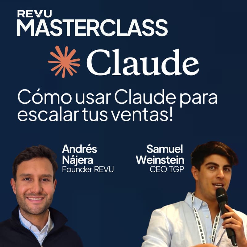 Cover Image for REVU MASTERCLASS: Cómo usar Claude para incrementar ventas!