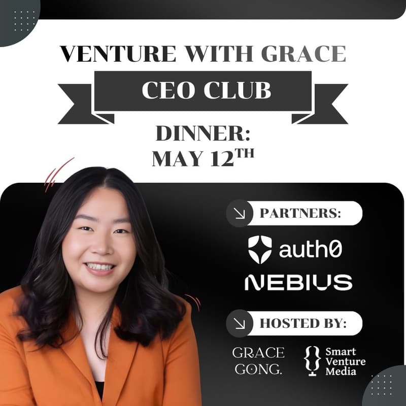 Cover Image for Grace Gong x Auth0 x Nebius [Venture with Grace CEO Club]