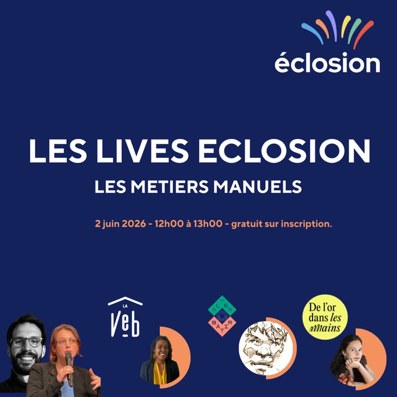 Cover Image for LIVE Eclosion - les métiers manuels