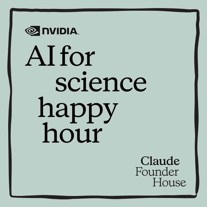 Cover Image for AI for Science Happy Hour with Anthropic and NVIDIA