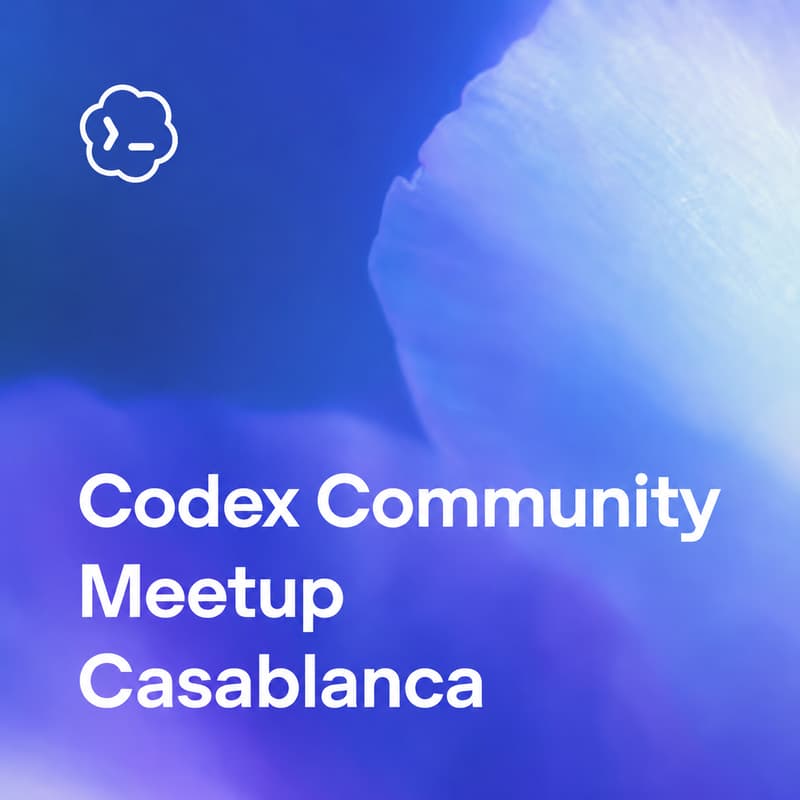 Cover Image for Codex Community Meetup – Casablanca