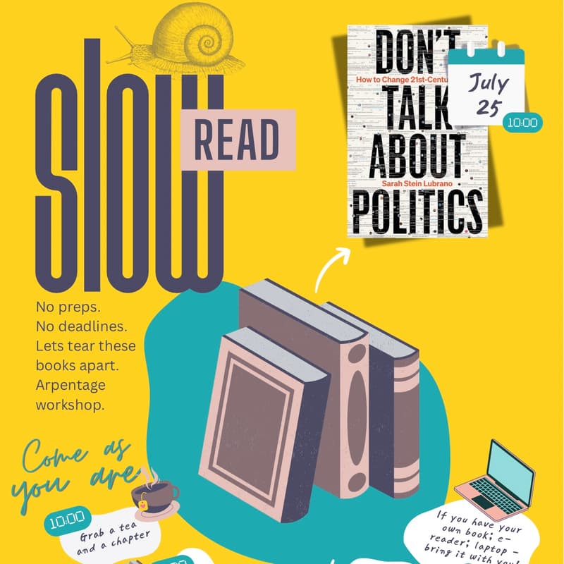 Cover Image for SlowRead - Don't Talk About Politics