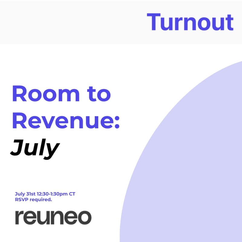Cover Image for Room to Revenue: July