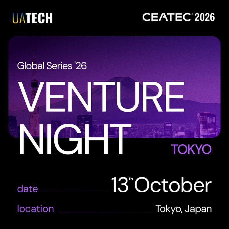 Cover Image for UAtech Venture Night @CEATEC 2026 Tokyo (TENTATIVE DATE) – The Ultimate Startup & Investor Experience!