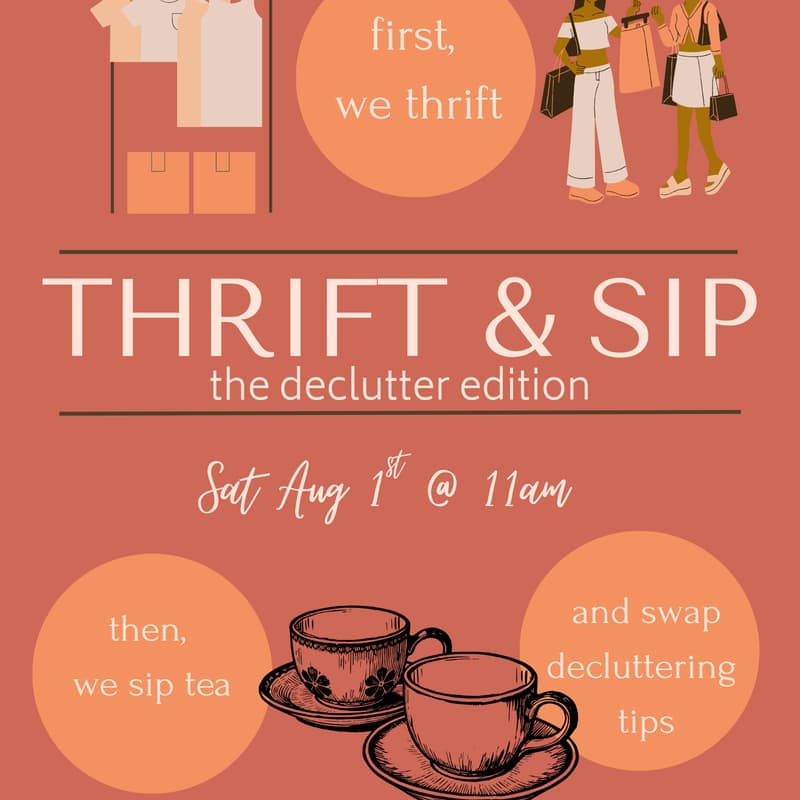 Cover Image for Thrift & Sip: Declutter Edition