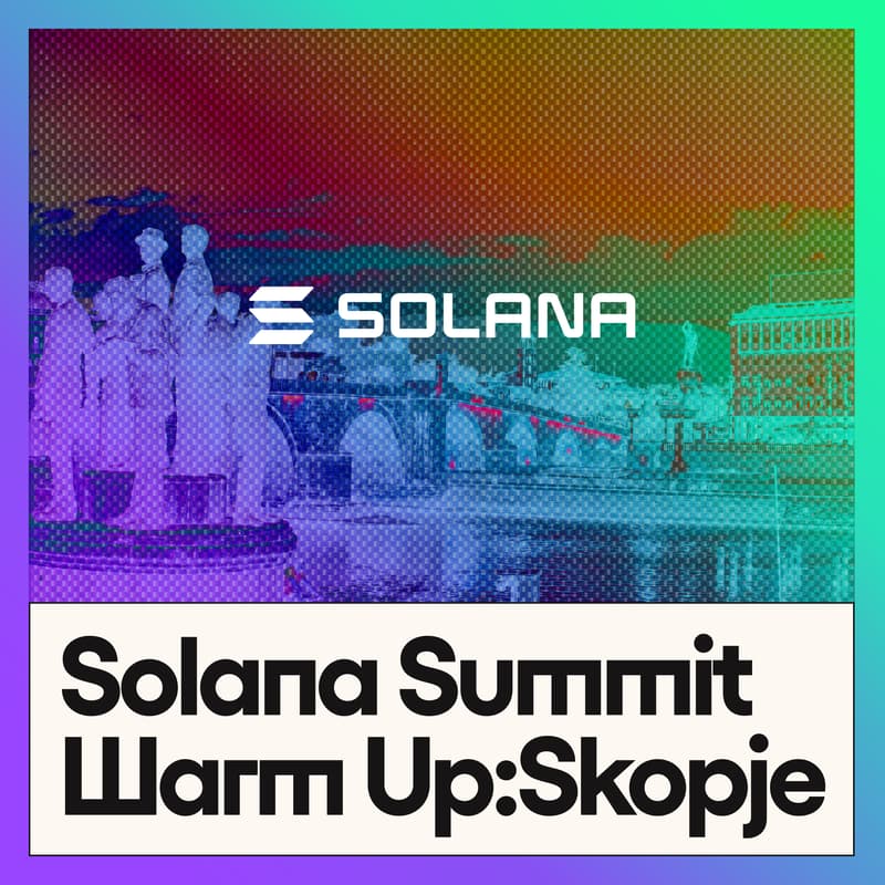 Cover Image for Solana Summit Warm-Up: Skopje