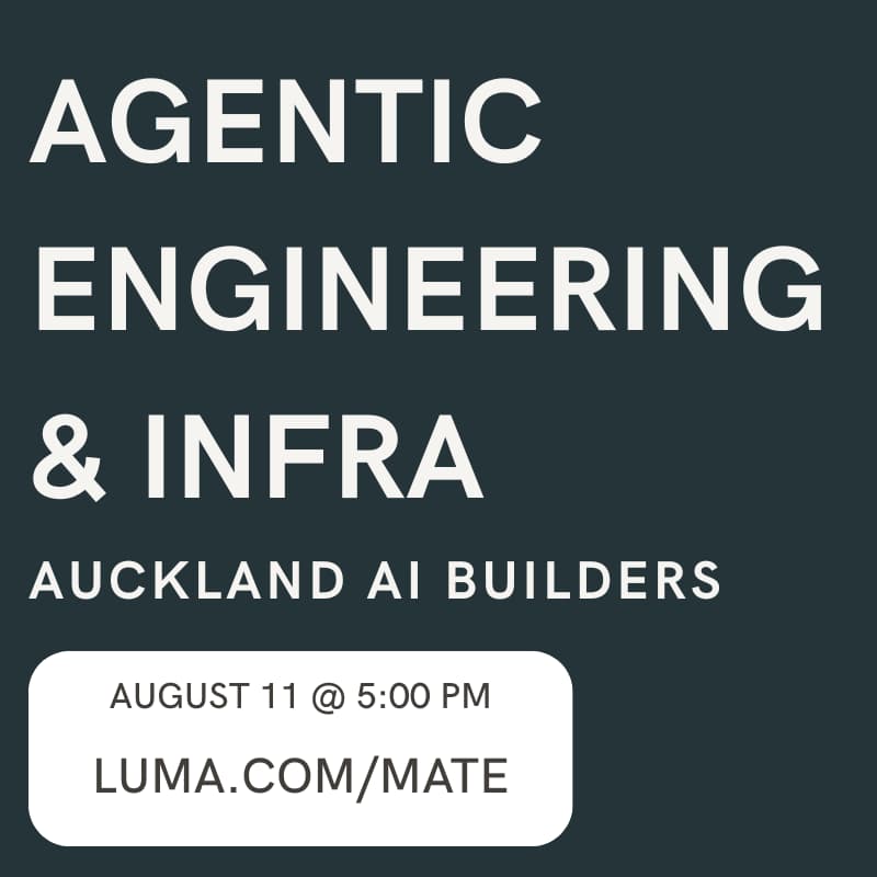 Cover Image for Agentic Engineering & Infra | Auckland AI Builders (in person event)