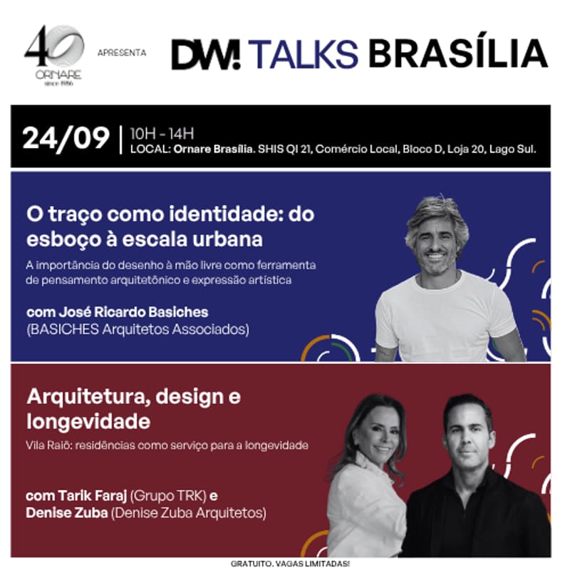 Cover Image for ORNARE apresenta DW! TALKS BRASÍLIA 24/09 | O traço como identidade + Arquitetura, design e longevidade