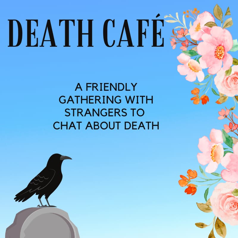 Cover Image for Death Cafe - Downtown Berkeley Central Library