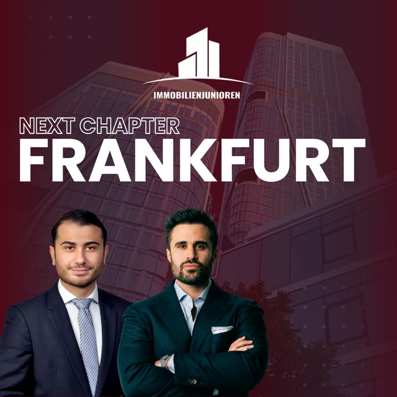 Cover Image for NEXT CHAPTER: FRANKFURT | Immobilienjunioren