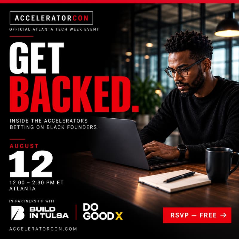 Cover Image for Get Backed: Inside 3 Accelerators Betting on Black Founders
