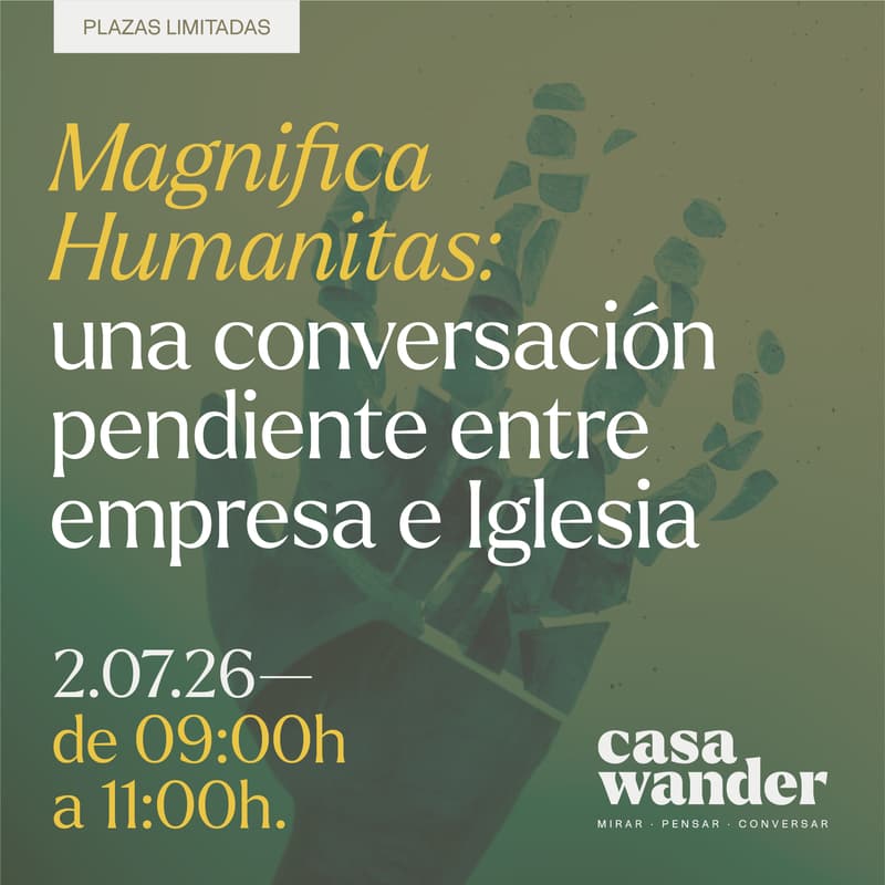 Cover Image for «Magnífica Humanitas»: una conversación pendiente entre empresa e Iglesia