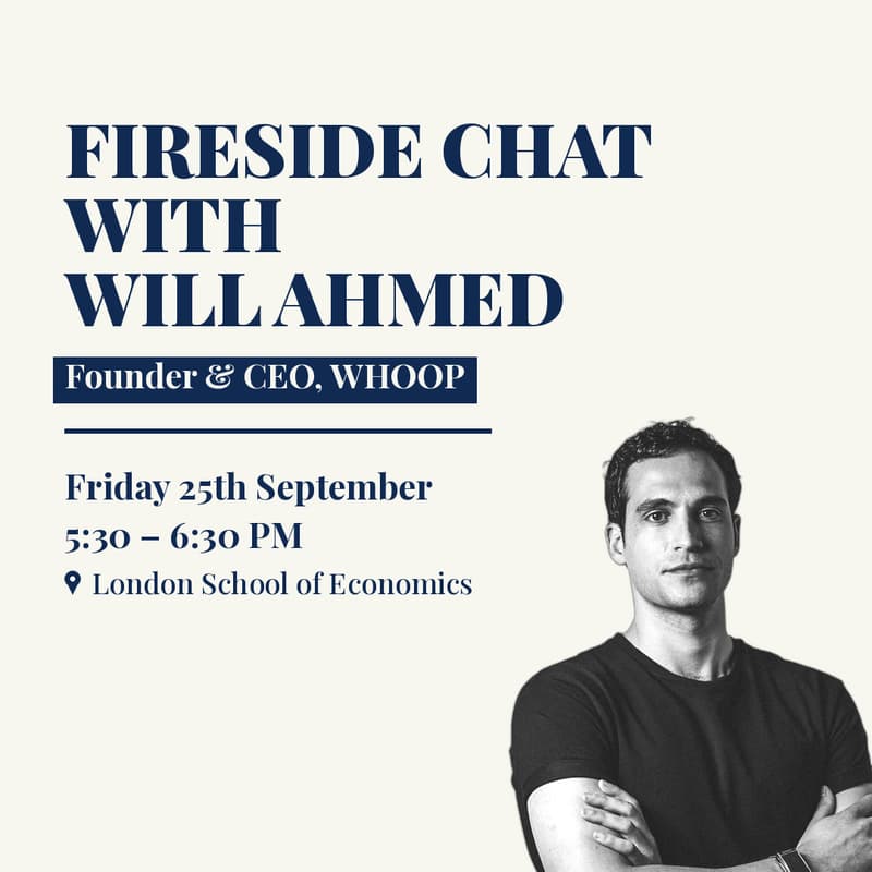 Cover Image for Fireside Chat with Will Ahmed, Founder & CEO of WHOOP