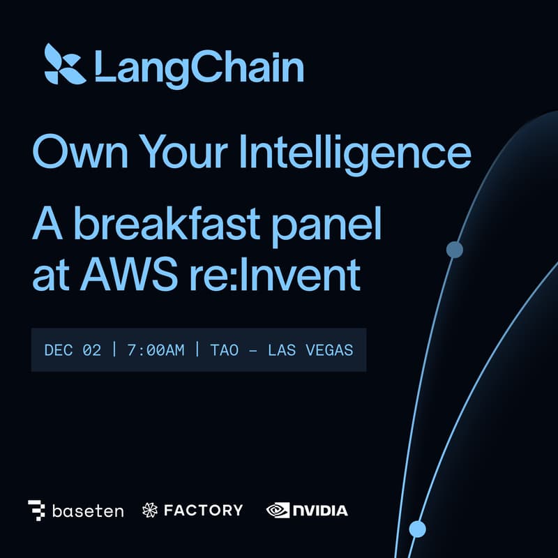 Cover Image for Own Your Intelligence: A breakfast panel with LangChain, Baseten, Factory and NVIDIA