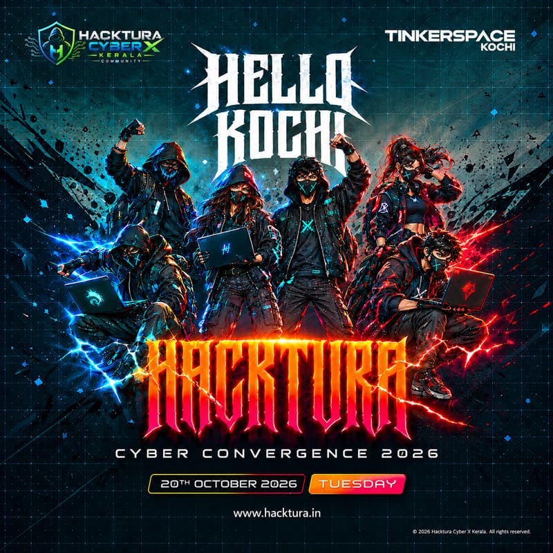 Cover Image for HACKTURA CYBER CONVERGENCE 2026 AT KOCHI